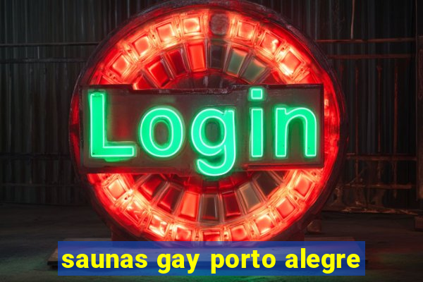 saunas gay porto alegre